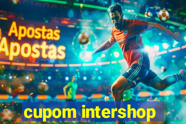 cupom intershop